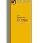 Standard Print Pamphlets NA IP #6 Recovery & Relapse