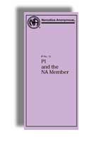 Standard Print Pamphlets NA IP #15 PI and the NA Member
