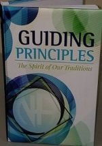 Narcotics Anonymous Books Guiding Principles: The Spirit of Our Traditions
