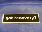 NA Stickers Got Recovery? – Bumper Sticker