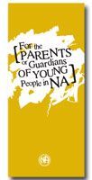 Standard Print Pamphlets NA IP #27 For the Parents or Guardians