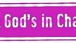 NA Stickers Relax: God’s in Charge – Bumper Sticker