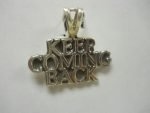 NA Sterling Silver Pendants Sterling Silver Keep Coming Back Pendant